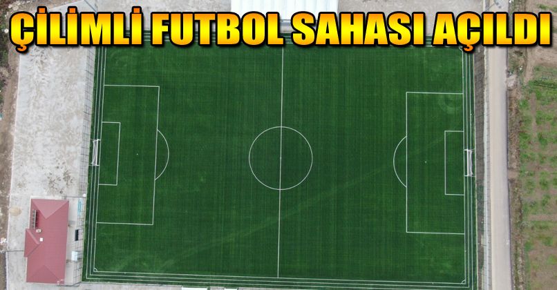 Çilimli futbol sahası tamamlandı