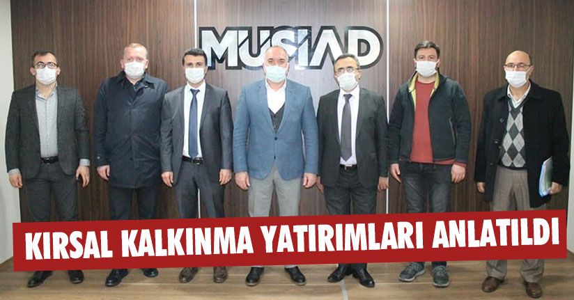 Kırsal Kalkınma Yatırımları Anlatıldı