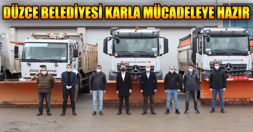 Düzce Belediyesi karla mücadeleye hazır
