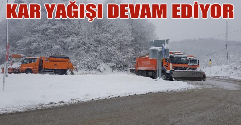 Bolu Dağı’nda kar yağışı devam ediyor