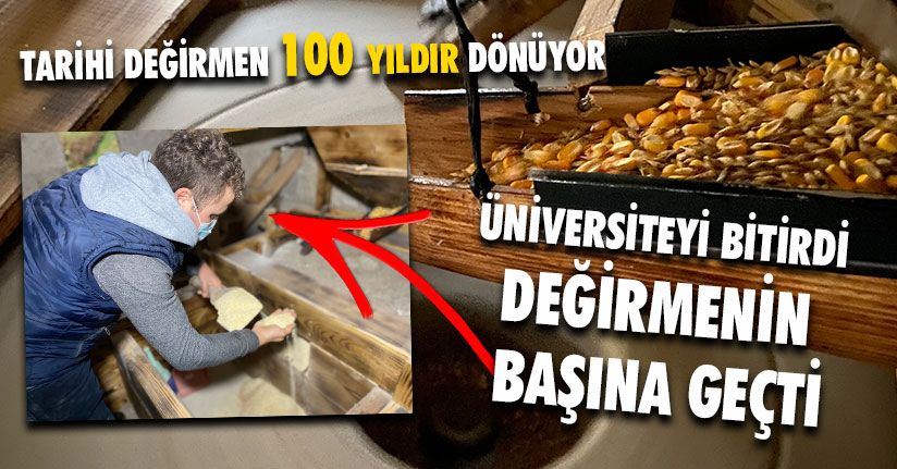 Asırlık Değirmen Zamana Meydana Okuyor