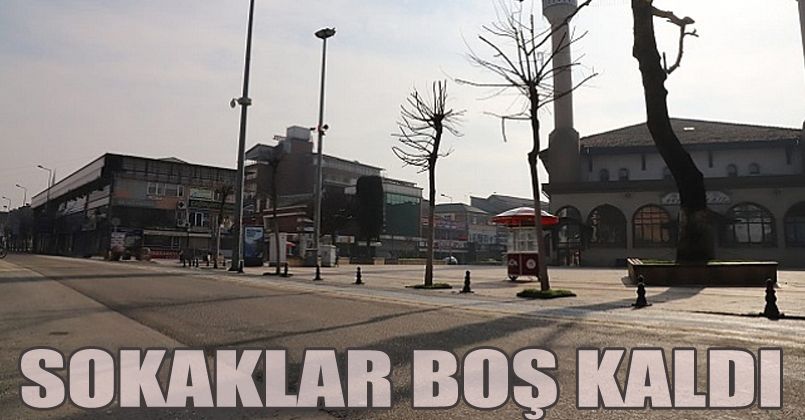 Sokaklar Boş Kaldı