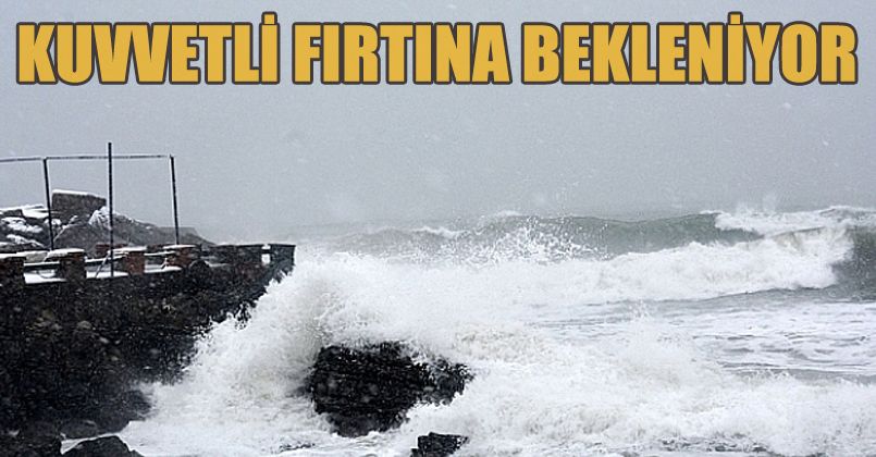 Karadeniz'de Kuvvetli Fırtına Bekleniyor
