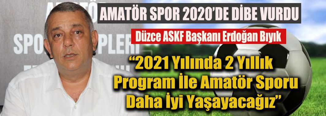 Amatör Spor 2020 Yılında Dibe Vurdu