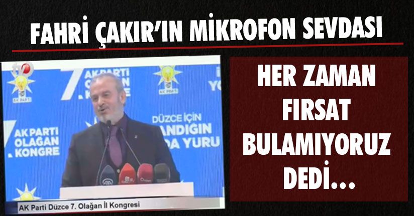 AK Parti Kongresinde Mikrofon Krizi