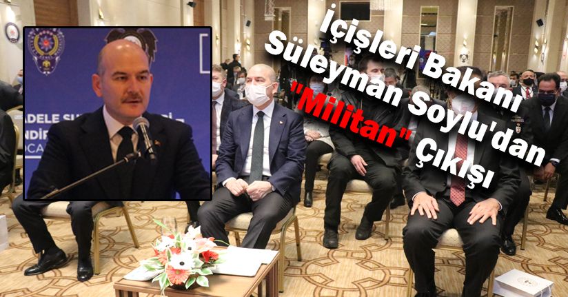 İçişleri Bakanı Süleyman Soylu'dan