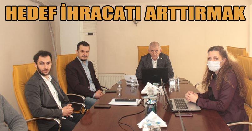 Hedef ihracatı artırmak