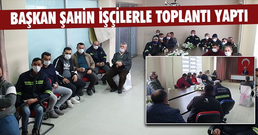 Başkan Şahin’den İşçilere Teşekkür