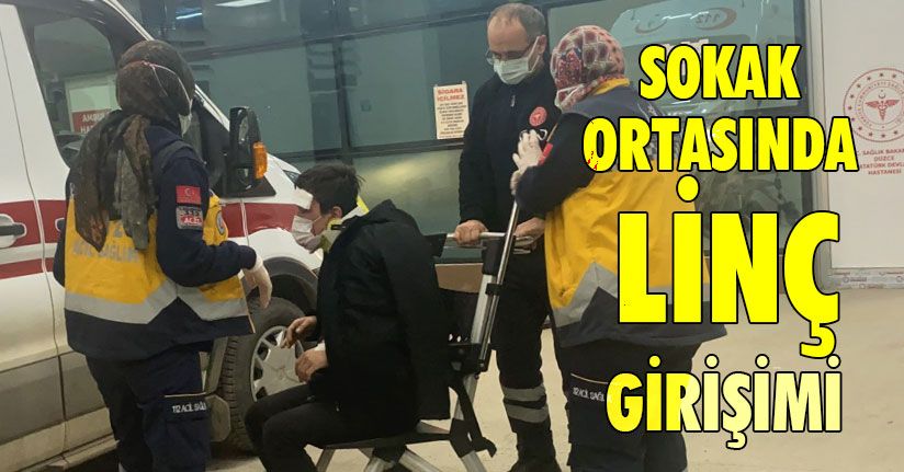 Sokak Ortasında Linç Girişimi