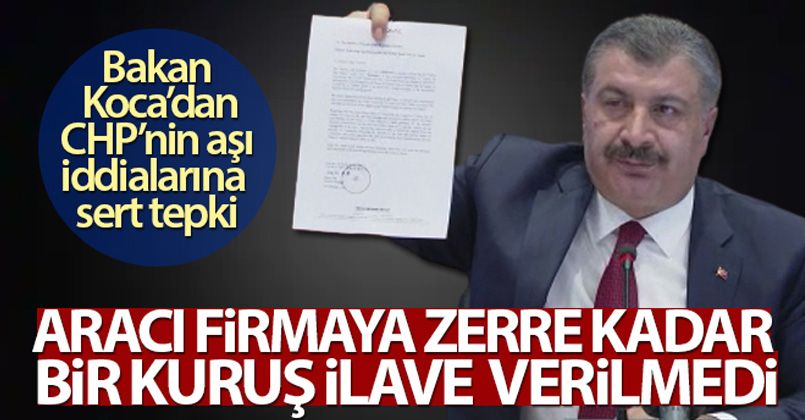 Sağlık Bakanı Fahrettin Koca'dan CHP'nin aşı iddialarına sert tepki