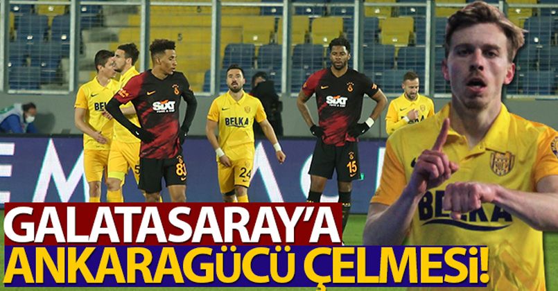 Ankaragücü, Galatasaray'ı 2-1 mağlup etti