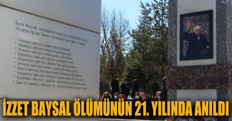 Bolu’da hayırsever işadamı merhum İzzet Baysal anıldı