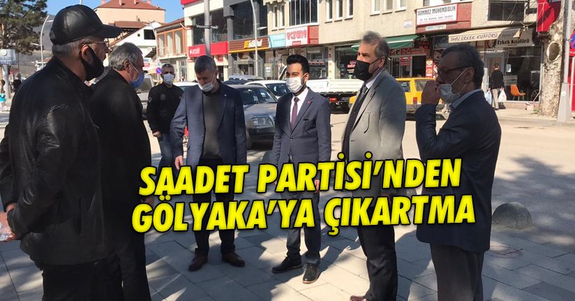 Saadet Partisi Gölyaka'ya çıkartma yaptı