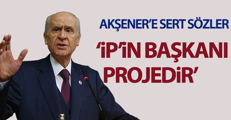 Devlet Bahçeli'den İyi parti lideri Merak Akşener'e sert sözler