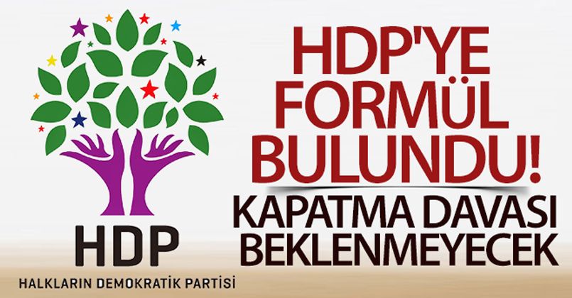 HDP'ye formül bulundu! Kapatma davası beklenmeyecek