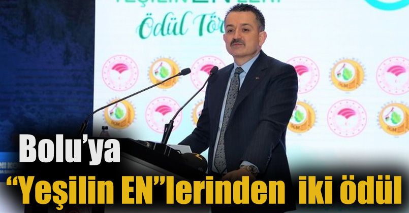 Bolu’ya “Yeşilin EN”leri 2020 ödül töreninde iki ödül