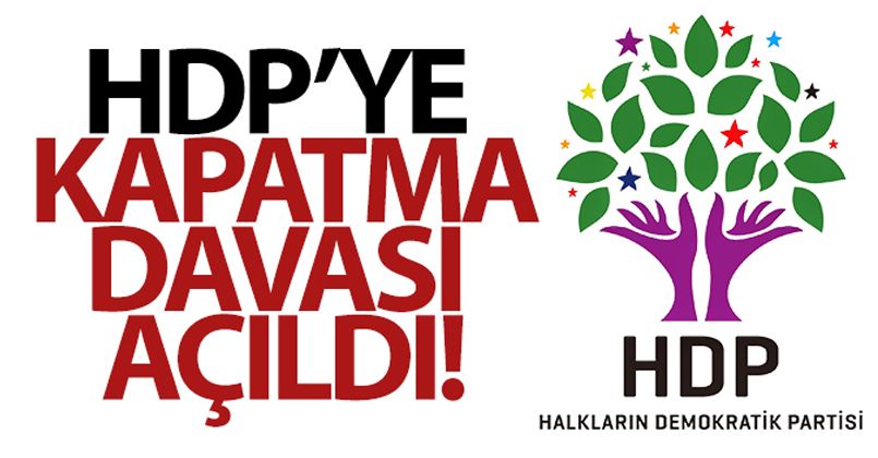 HDP'nin kapatılması istemiyle Anayasa Mahkemesine dava açıldı