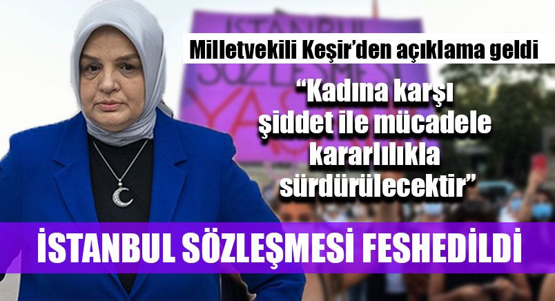 Ayşe Keşir’den İstanbul Sözleşmesi Kararı Sonrası Açıklama