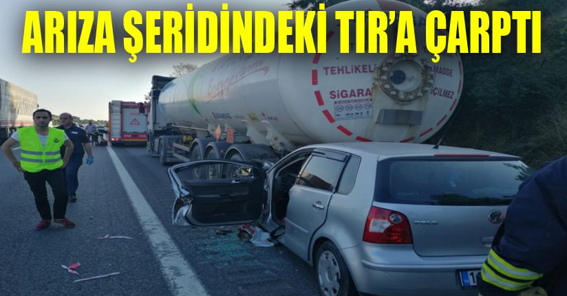 TEM'de Kaza 1 Ölü 1 Yaralı