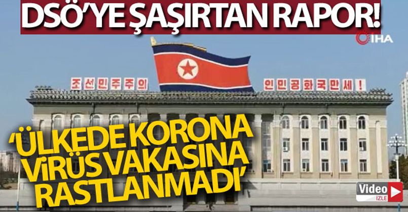 DSÖ'ye şaşırtan rapor Kuzey Kore: 'Ülkede korona virüs vakasına rastlanmadı'