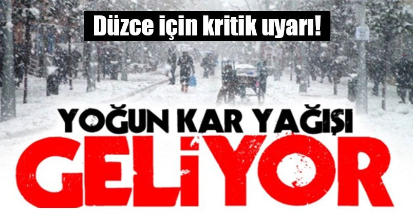 Düzce İçin Kar Yağışı Uyarısı