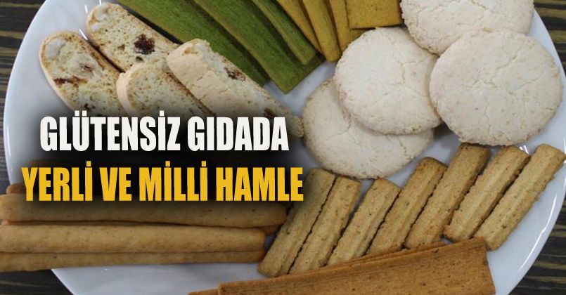 Glütensiz gıdada yüzde 100 yerli ve milli hamle
