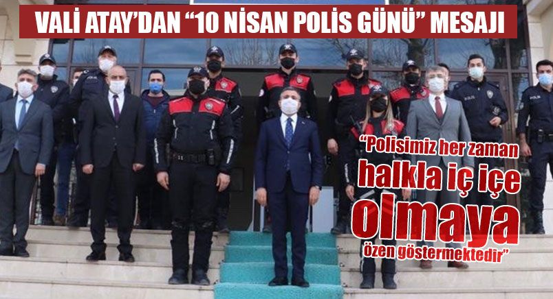 Düzce Valisi Atay Polislerin Gününü Kutladı