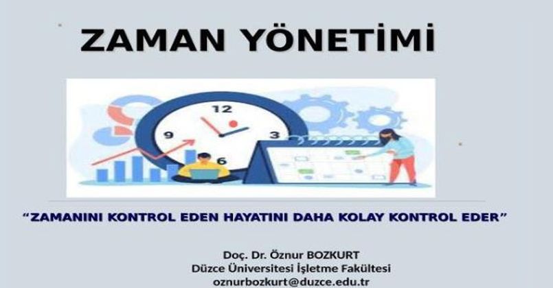 Açık dersin bu haftaki konusu Zaman yönetimi oldu