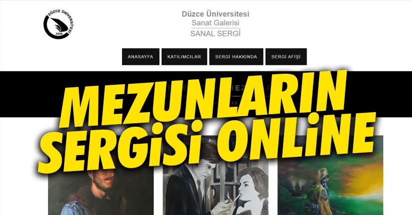 Mezunların sergisi online yapılıyor