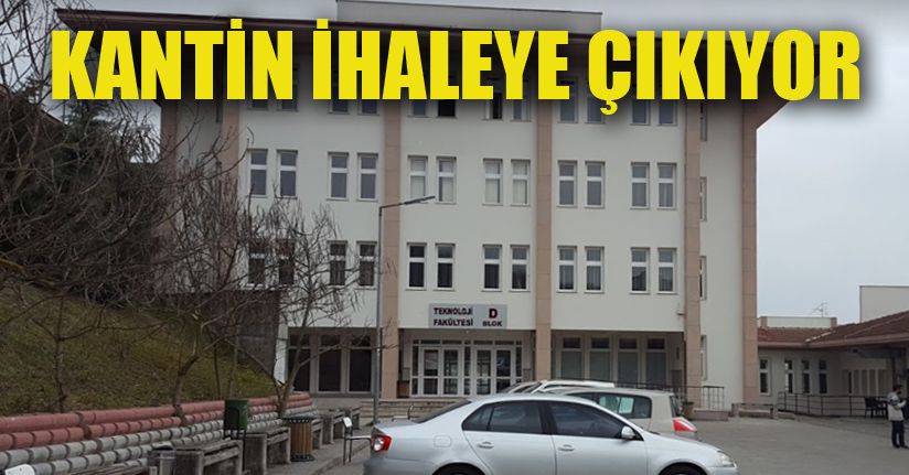 Teknoloji Fakültesi Kantin  Alanı  İhalesi