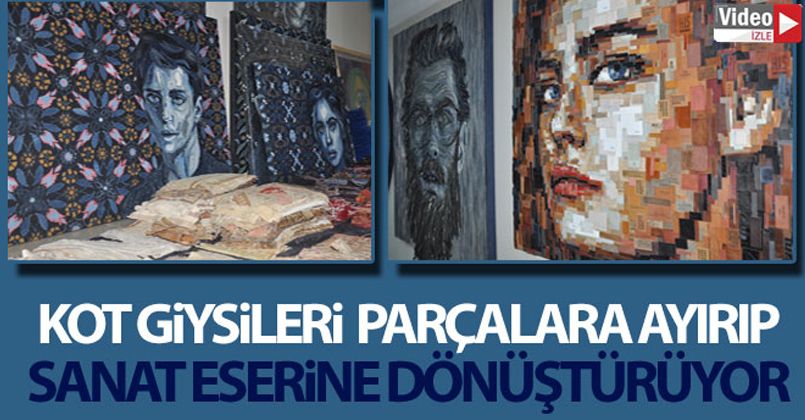 Kot giysilerden insan portrelerine giden 'sanat dönüşümü'