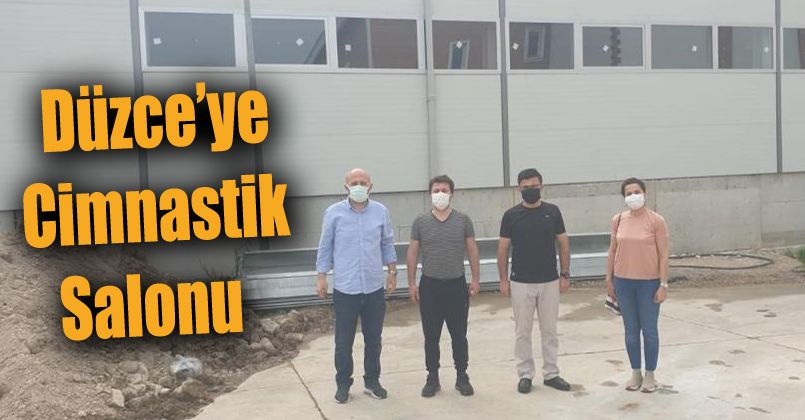 Düzce’ye cimnastik salonu