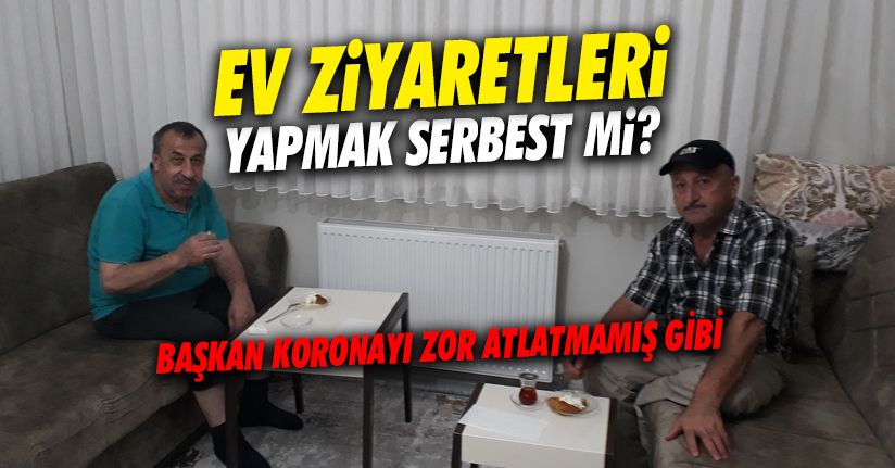 Yığılca Belediye Başkanı evinde misafir ağırlıyor!