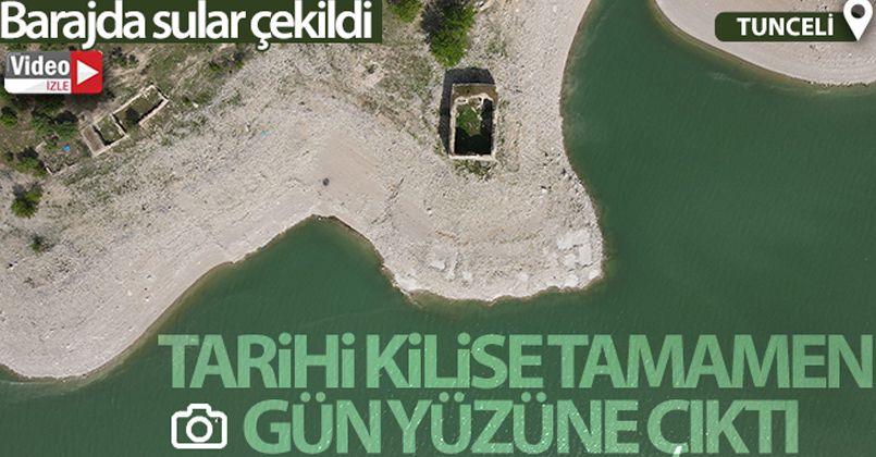 Barajda sular çekildi tarihi kilise tamamen gün yüzüne çıktı