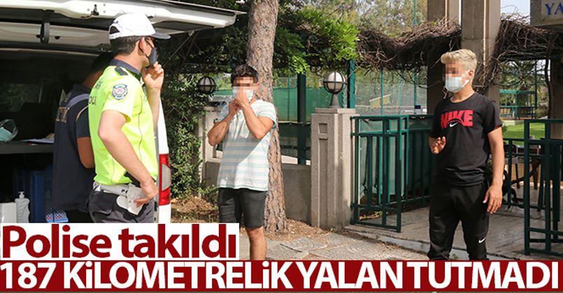 187 kilometrelik 'sigara alma' yalanı polise takıldı