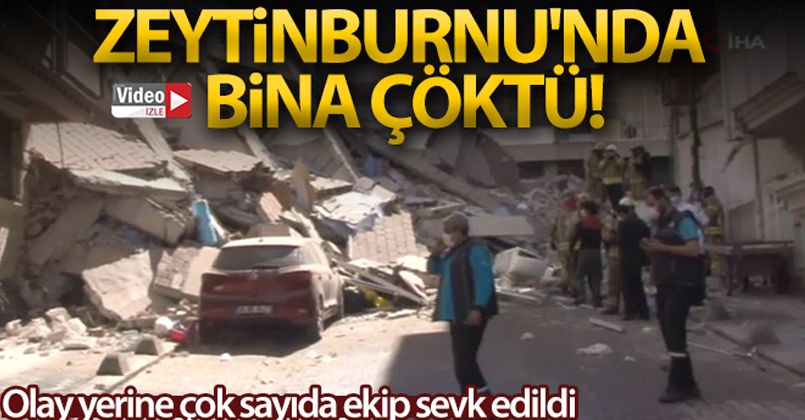 Zeytinburnu'nda 5 katlı bir bina çöktü