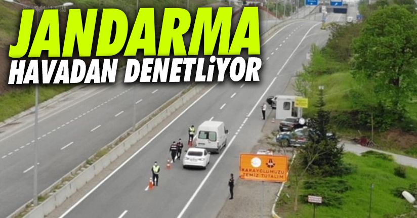 Drone destekli denetimler devam ediyor