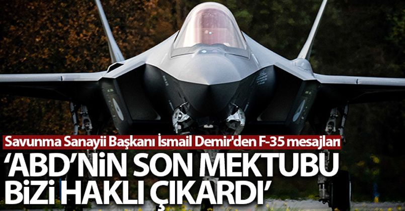 Savunma Sanayii Başkanı İsmail Demir'den F-35 mesajları