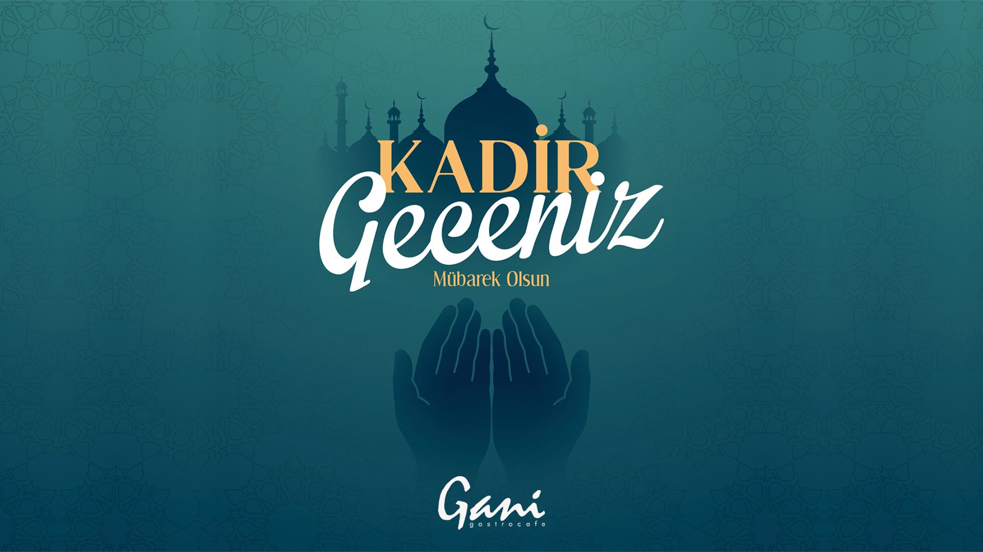 Gani Gastro Kafe Kadir Gecenizi Kutlar...
