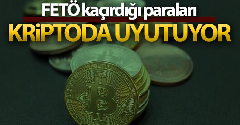 FETÖ kaçırdığı paraları kriptoda uyutuyor