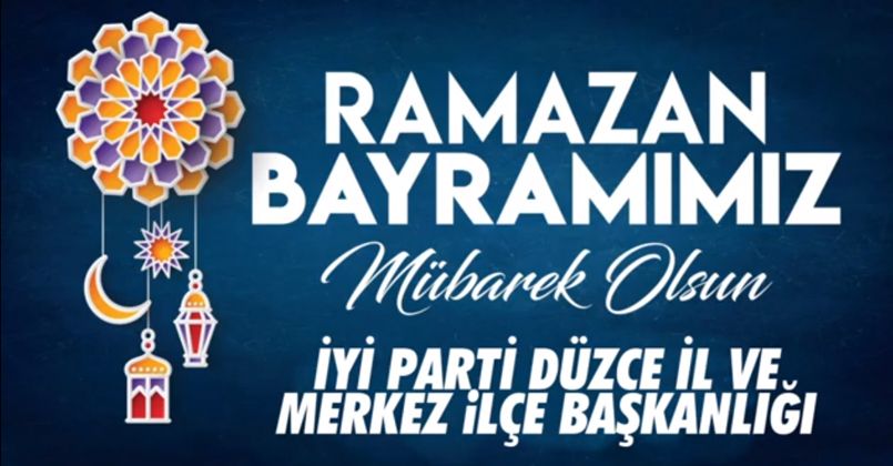 İyi Parti'den Bayram Mesajı