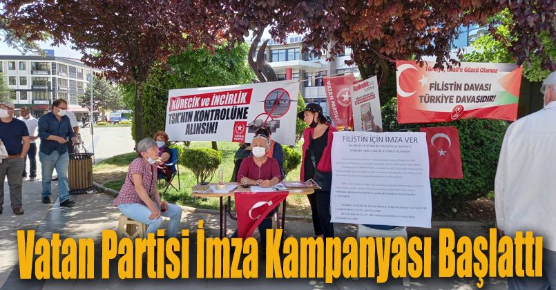 Vatan Partisi İmza Kampanyası Başlattı