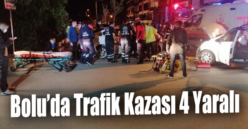 Bolu’da trafik kazası: 4 yaralı