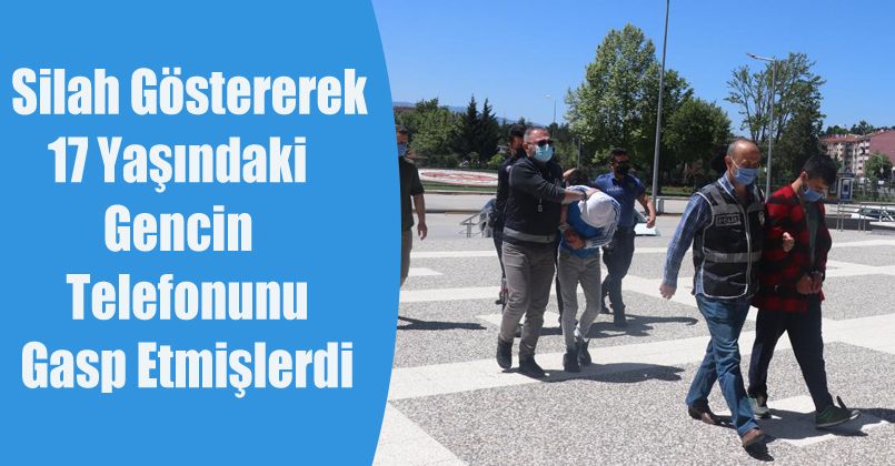 Silahlı gasp yapan 3 kişi adliyeye sevk edildi