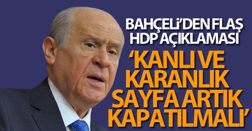 Bahçeli'den flaş HDP açıklaması