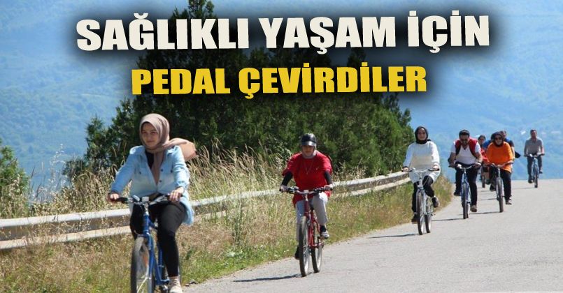 Sağlıklı yaşam için pedal çevirdiler