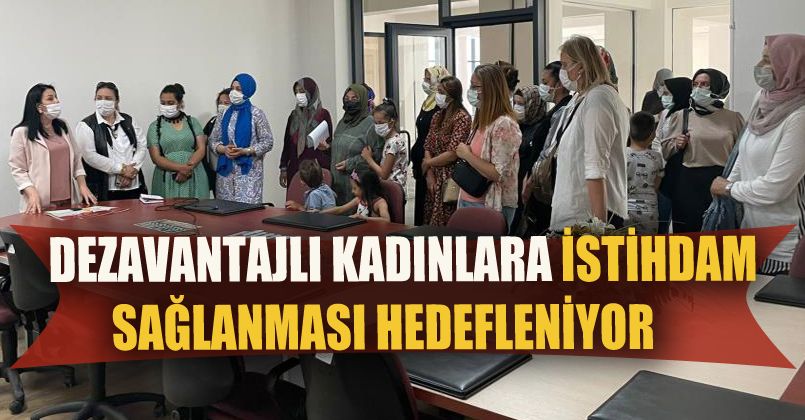 Dezavantajlı kadınlar için istihdam anlatıldı