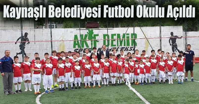 Kaynaşlı Belediyesi futbol okulu açıldı