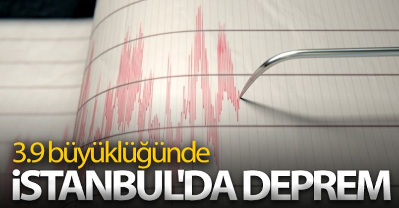 İstanbul'da deprem