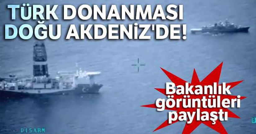 Türk Donanması Doğu Akdeniz'de